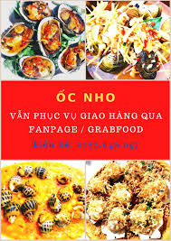 Ốc Nho với giá cả phải chăng và các món ốc tươi ngon